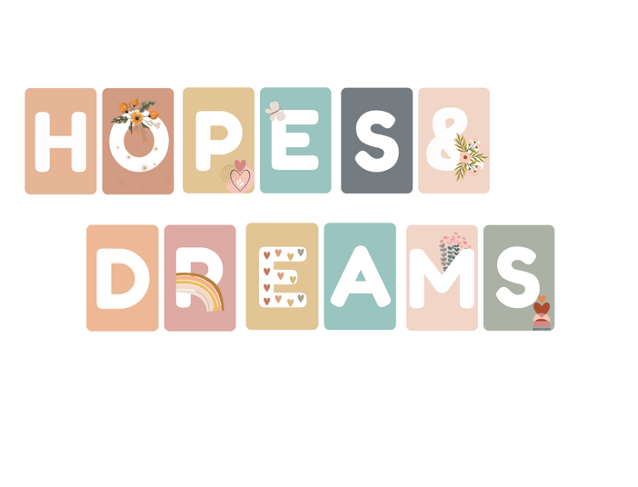 You are currently viewing Hopes and Dreams:  Why Hopes & Dreams are Important for Classroom Management